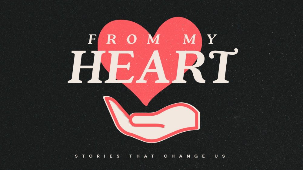From My Heart